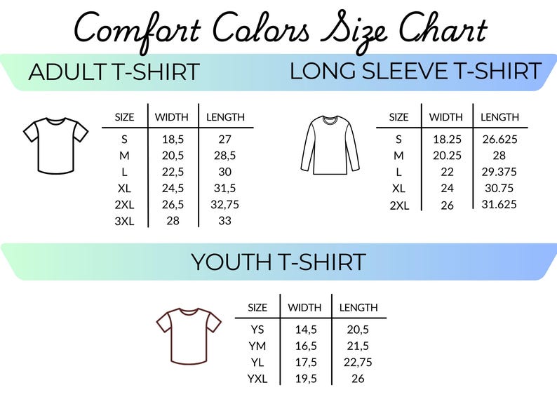 Puede incluir: Tabla de tallas Comfort Colors para camisetas, manga larga y juveniles. Las medidas est&aacute;n en cent&iacute;metros. La tabla muestra la talla, el ancho y el largo de cada estilo de camiseta, desde la XS hasta la 3XL.