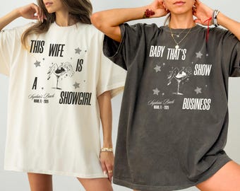 Wife Is A Showgirl Shirt This Bride is a Showgirl The Wife Life Bachelorette Tshirt