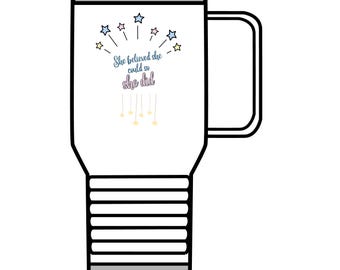 Taza de viaje inspiradora, vaso motivacional, Ella creyó que podía - Taza de café de 590 ml, regalo único para ella.