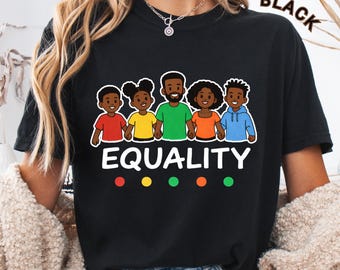 Maglietta Juneteenth Equality, Magliette Black History Month, Maglietta Black Lives Matter