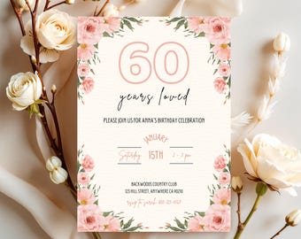 60. Geburtstagseinladung bearbeitbare Vorlage - Rosa Blumengeburtstag einladen - Frauen 60er Geburtstagsfeier - Bearbeitbarer Sofort-Download