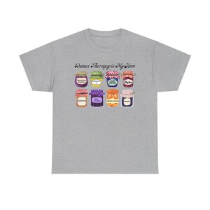 Dance Movement Therapy Is My Jam - T-Shirt image 4