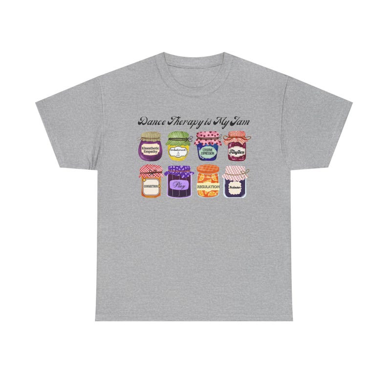Dance Movement Therapy Is My Jam - T-Shirt image 4