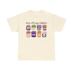 Dance Movement Therapy Is My Jam - T-Shirt image 6