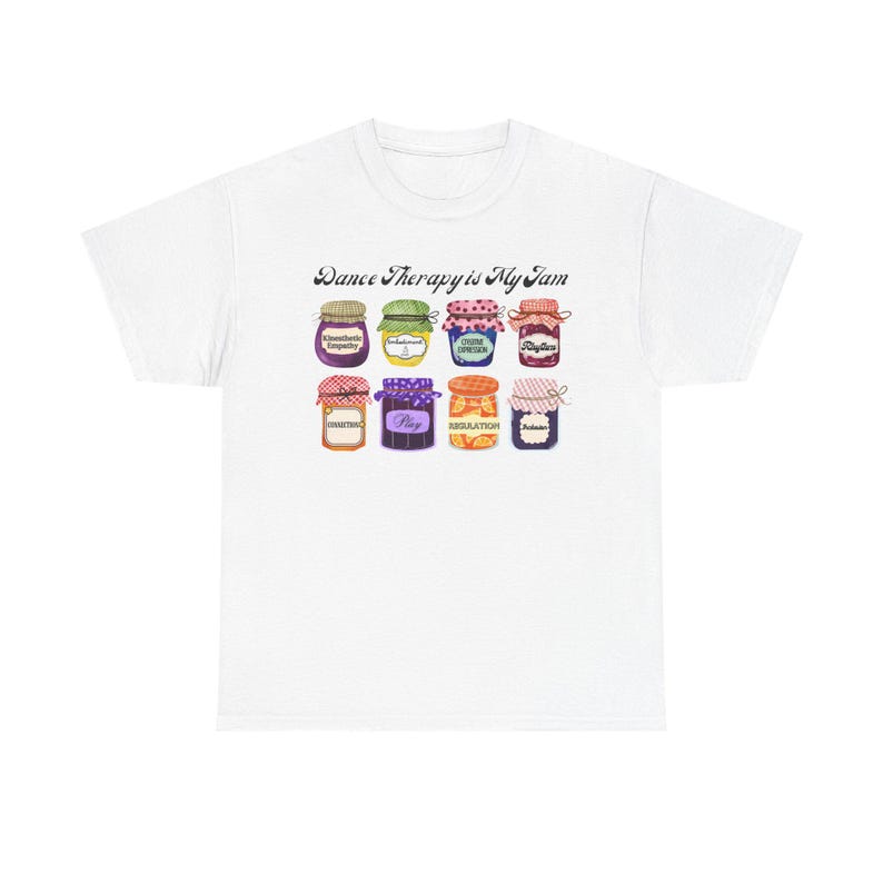 Dance Movement Therapy Is My Jam - T-Shirt image 1