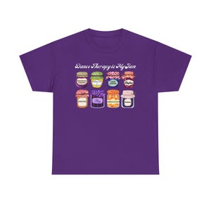 Dance Movement Therapy Is My Jam - T-Shirt image 13