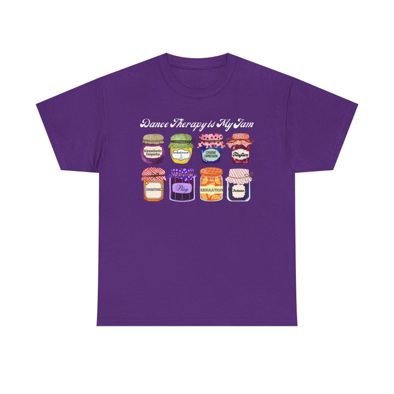 Dance Movement Therapy Is My Jam - T-Shirt image 13