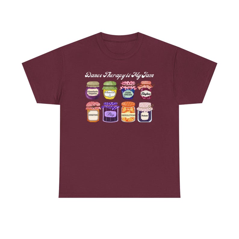 Dance Movement Therapy Is My Jam - T-Shirt image 5