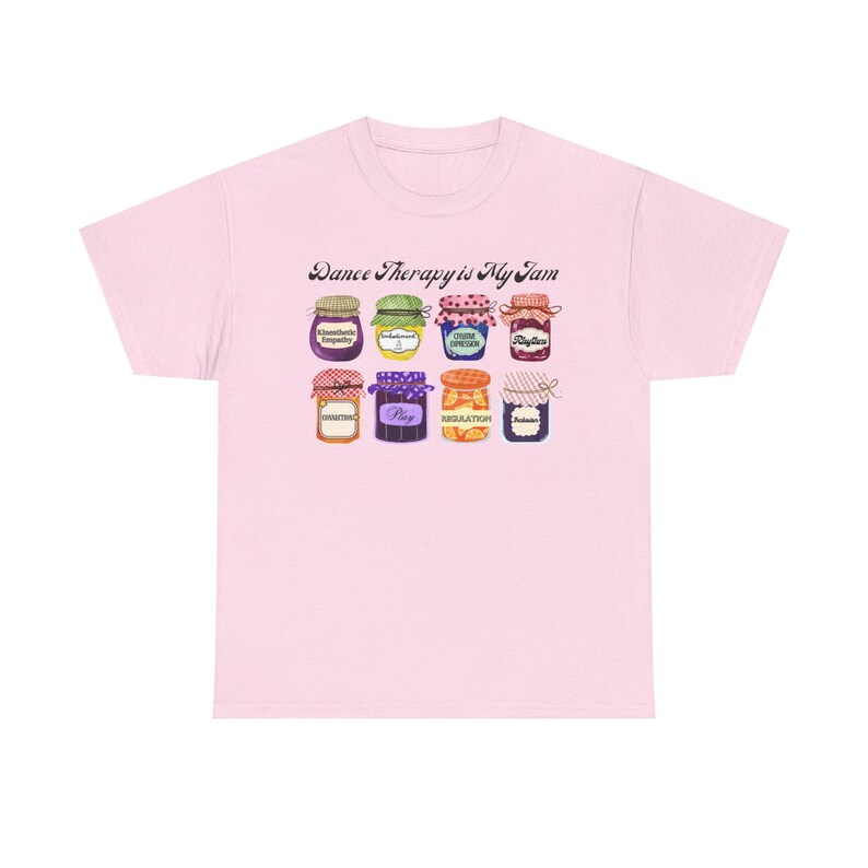 Dance Movement Therapy Is My Jam - T-Shirt image 14
