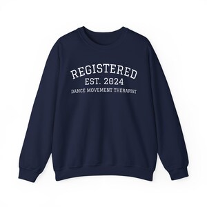 Terapeuta de Movimiento de Danza Registrada (Año EST. Personalizable) - Sudadera imagen 14