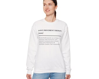 Definition av dansrörelseterapi - Tröja (svart och vit)