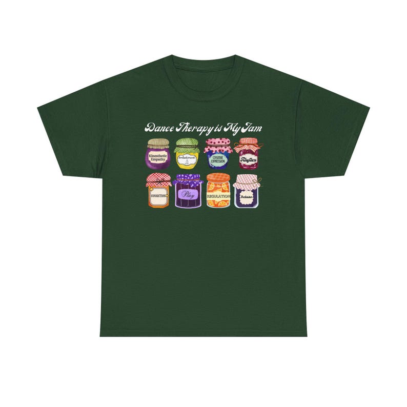 Dance Movement Therapy Is My Jam - T-Shirt image 8