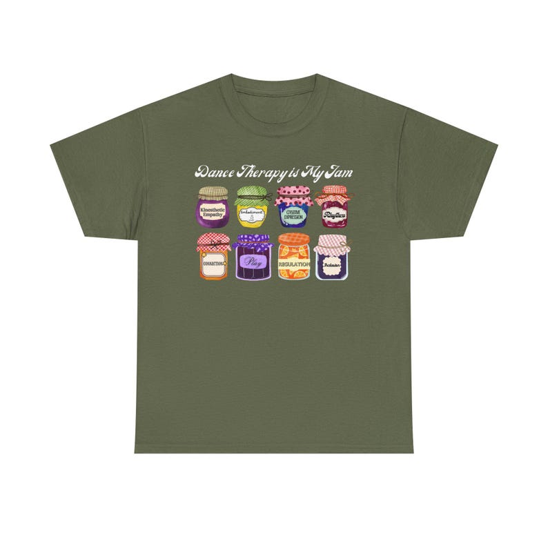 Dance Movement Therapy Is My Jam - T-Shirt image 7
