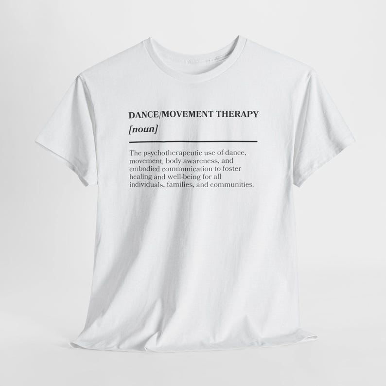 Camiseta con la definición de danza/terapia del movimiento (blanco y negro) imagen 15