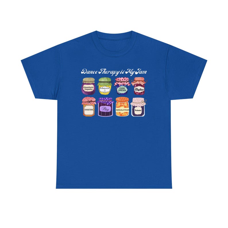 Dance Movement Therapy Is My Jam - T-Shirt image 11