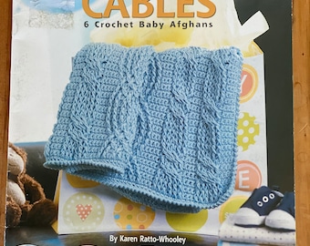 Shower of Cables 6 Crochet Baby Afghans Pattern Book Leisure Arts 2009