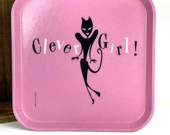 Vintage Clever Girl! Hot Pink Camtray Made on Earth Collectible