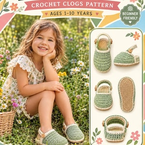 May include: A digital pattern document titled Little Meadow Clogs Crochet Clogs Pattern for ages 1-10 years. The document displays five views of sage green and tan crocheted clogs with wooden buttons, featuring step-by-step instructions.