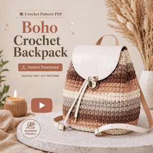 May include: A Boho crochet backpack with a white flap and a gold clasp. The body of the backpack features horizontal stripes in shades of brown, beige, and gray. The image includes text that reads "Boho Crochet Backpack" and "Beginner Friendly".