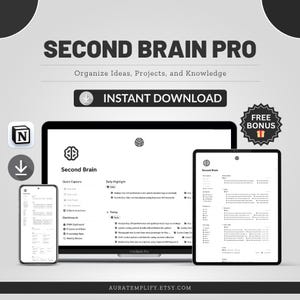 May include: A digital product advertisement featuring a laptop, tablet, and smartphone displaying the "Second Brain" software interface. The image includes the text "Second Brain Pro" and "Instant Download". A "Free Bonus" sticker is also present.