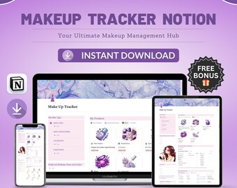 Makeup Tracker Notion Template Beauty Organizer, Inventory, Wishlist, Routine Planner & Glam Schedule Dashboard Digital Download