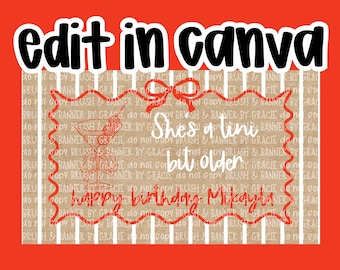 Birthday Banner Template | Editable Canva Banner | 35x60 | Tini Bit Older Theme | Digital Download