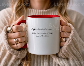 Romantic Quote Coffee Mug, Book Lover Gift, Anniversary Present