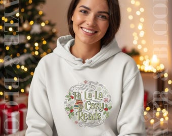 Fa La La Cozy Reads Hoodie, Christmas Book Lover Sweatshirt, Holiday Reading Hoodie, Cozy Winter Reader Gift, Festive Bookish Top