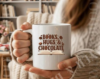 Books Hugs & Chocolate Mug | Ceramic Coffee Cup, Cozy Reading Gift, Book Lover Mug, Literary Quote Drinkware