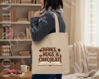 Books Hugs & Chocolate Tote Bag | Book Lover Canvas Tote, Cozy Reading Tote, Literary Gift Bag, Bookworm Carry Tote