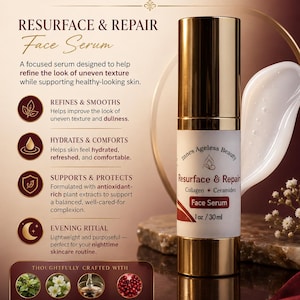 May include: A skincare product advertisement featuring a gold and white face serum bottle. The label reads "Resurface & Repair Face Serum" with "Collagen * Ceramides." The ad includes text about the serum's benefits and ingredients.