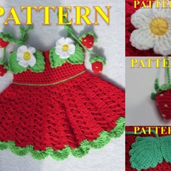 FOUR CROCHET PATTERNS for Baby Girl. Crochet Dress With strawberry decoration (3-12 month)