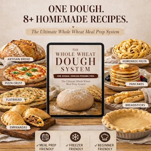 Puede incluir: Una pantalla digital muestra The Whole Wheat Dough System con el texto One Dough, 8+ Homemade Recipes. Rodeado de imágenes de pan artesano, pizza, pan plano, empanadas, pasta, tortitas y palitos de pan, con iconos de preparación.