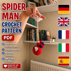 Peut inclure: Une figurine Spider-Man crochetée rouge et bleue suspendue à une toile crochetée blanche. Le texte indique SPIDER MAN CROCHET PATTERN PDF, STEP-BY-STEP INSTRUCTIONS, DETAILED PHOTOS, BEGINNER FRIENDLY, FUN & EASY TO MAKE, et MADE BY ME WITH LOVE.