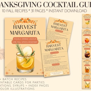 May include: Thanksgiving cocktail guide with 10 autumn recipes and 31 pages. The guide features a Harvest Margarita recipe with tequila, orange liqueur, lime, fall spices, and rosemary. Includes printable cards and watercolour illustrations.
