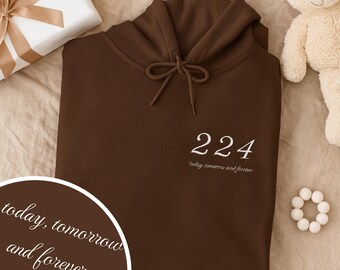 224 Hoodie – Today, Tomorrow & Forever | Matching Couple, Siblings - Family Pullover | Love Gift Sweatshirt | Unisex Hoodie