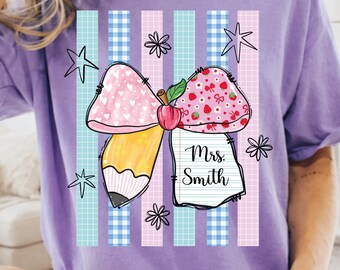 Personalized Teacher Shirt, Back To School Pencil Bow Tee, Custom Teacher Name Coquette Shirt, First Day School Tee, Teacher Appreciation