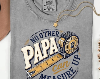 Camiseta "Ningún otro papá puede igualarme", Camiseta divertida de Comfort Colors con cinta métrica para papá, Regalo para el Día del Padre para el abuelo, Camiseta gráfica para papá manitas