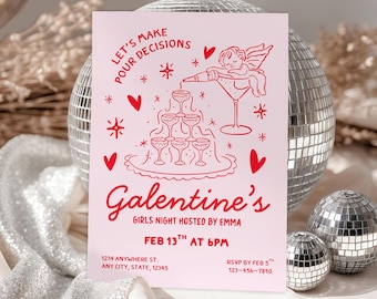 Editable Galentines Invite, Valentines, Girls Celebration, Let's Make Pour Decisions, Illustrated Design, Canva