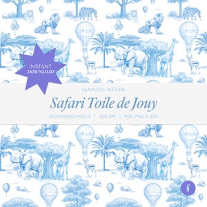 Pode incluir: Um design de padrão contínuo com um tema de safári em tons de azul e branco. O padrão inclui ilustrações de elefantes, girafas, leões, zebras, balões de ar quente e árvores. O texto "Safari Toile de Jouy" é exibido.