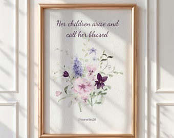 Floral Bible Verse Wall Art, Christian Mother's Day Gift, Proverbs 28 Printable