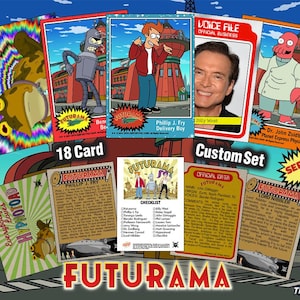 May include: An 18-card custom set of Futurama trading cards featuring characters like Bender, Phillip J. Fry, and Dr. John Zoidberg, a photo of Billy West, a Hypnotoad card, a checklist, and character data cards with text, all displayed against a background.
