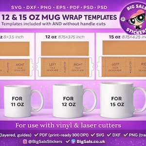 11, 12 & 15oz Mug Templates - Multiple File Types! png/pdf/psd/doc/dxf/svg