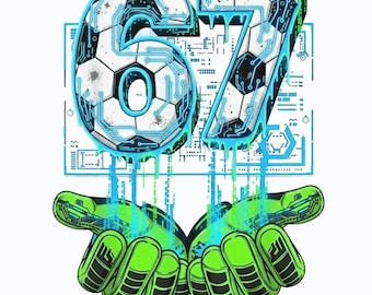 Soccer 67 Six Seven Funny Gen Alpha goutte à goutte Png, Soccer 67 Meme png, Funny Gen Alpha goutte à goutte Design, Cool Football Meme Png