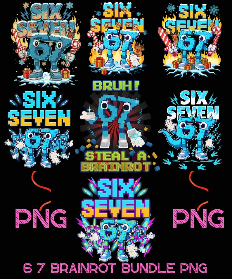 Steal a Brainrot 67 Meme Png Bundle, 6 7 Funny Meme Design, Six and ...