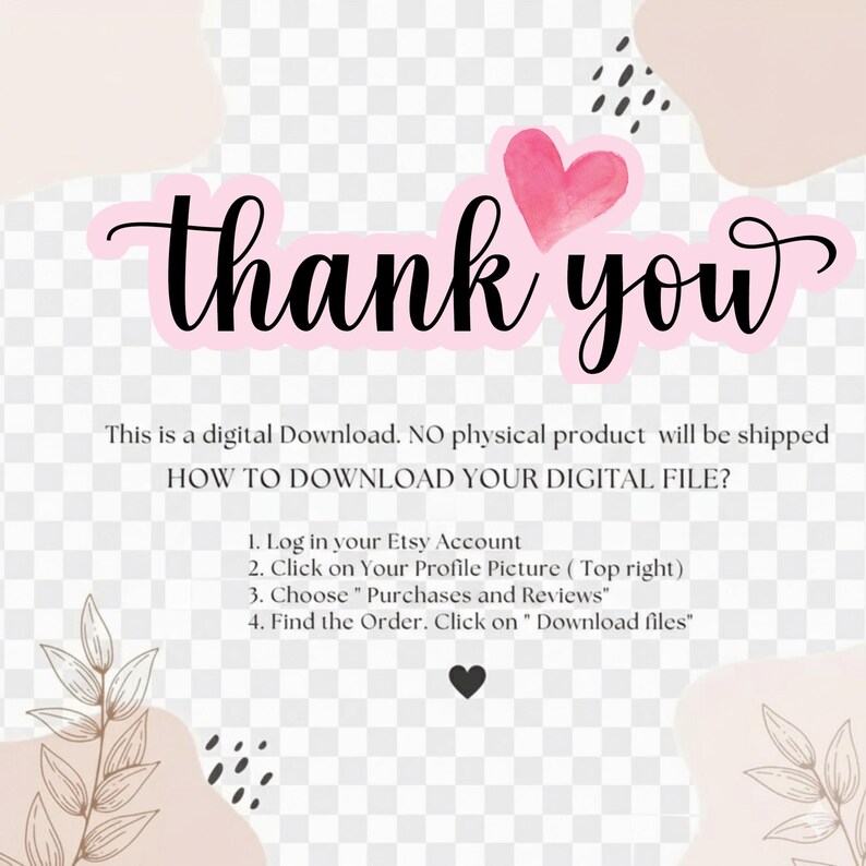 Pode incluir: Gr&aacute;fico rosa e preto com as palavras "thank you" em escrita cursiva, um cora&ccedil;&atilde;o rosa e instru&ccedil;&otilde;es sobre como baixar um arquivo digital do Etsy. Elementos decorativos incluem formas bege e pontos pretos.