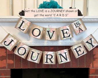 Love is a Journey Banner, Travel Wedding Decorations, Travel Bridal Shower Decor, Vintage Map Cards Sign, Wedding Decor, Adventure Wedding