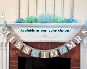 Beach Bridal Shower Banner: Miss to Mrs, Sea Shells Decor