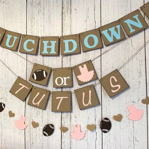 Touchdowns or Tutus Decorations, Touchdowns or Tutus Gender Reveal, football Banner, Boy Or Girl Baby Shower Banner, Green and pink