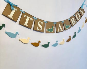 Duck Baby Shower Banner: Hunting Theme, It's A Boy, Mallard Garland